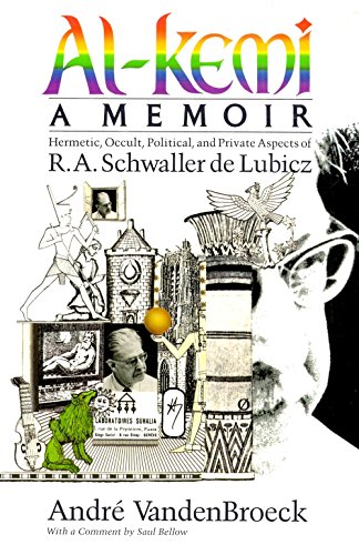 9780892811717: Al-Kemi: Hermetic, Occult, Political and Private Aspects of R. A. Schwaller De Lubicz