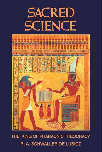 9780892812226: Sacred Science: King of Pharonic Theocracy