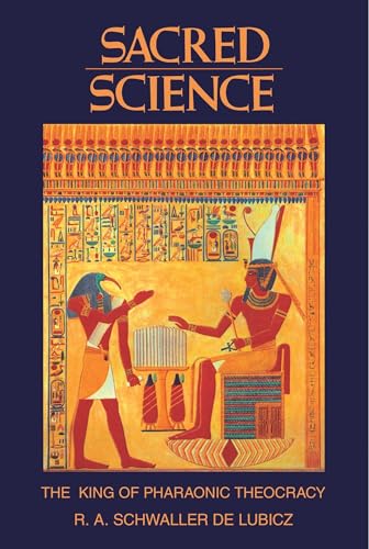 Imagen de archivo de Sacred Science: The King of Pharaonic Theocracy a la venta por Books Unplugged