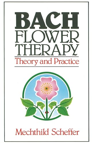 9780892812394: Bach Flower Therapy: Theory and Practice - 9780892812394