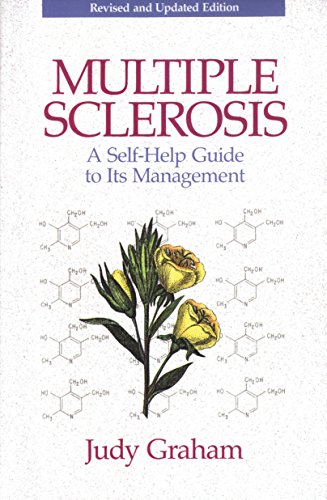 Beispielbild fr Multiple Sclerosis: A Self-Help Guide to Its Management zum Verkauf von SecondSale