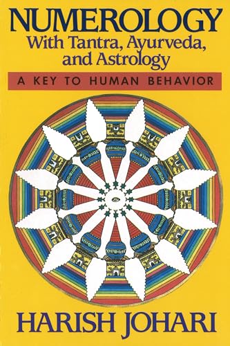 Stock image for Numerology: With Tantra, Ayurveda, and Astrology for sale by Goodwill Books