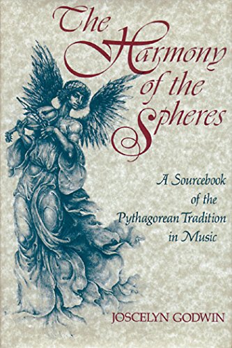 Beispielbild fr The Harmony of the Spheres : The Pythagorean Tradition in Music zum Verkauf von Better World Books