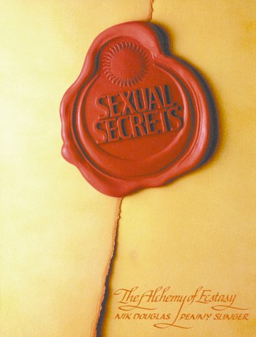 Stock image for Sexual Secrets: The Alchemy of Ecstasy for sale by Bingo Used Books