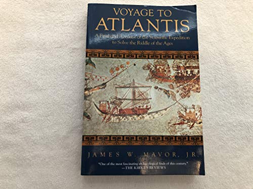 Stock image for Voyage to Atlantis: A Firsthand Account of the Scientific Expedition to Solve the Riddle of the Ages for sale by Wonder Book