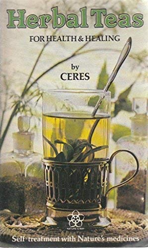Imagen de archivo de Herbal Teas for Health and Healing a la venta por Wonder Book