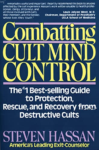 9780892813117: Combatting Cult Mind Control: The #1 Best-selling Guide to Protection, Rescue, and Recovery from Destructive Cults