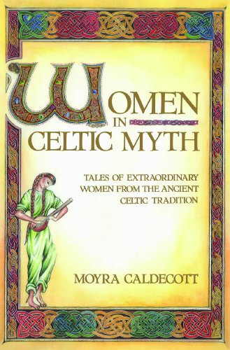 Beispielbild fr Women in Celtic Myth zum Verkauf von Blackwell's