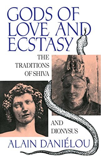 Stock image for Gods of Love and Ecstasy: The Traditions of Shiva and Dionysus for sale by -OnTimeBooks-