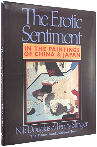 Imagen de archivo de The Erotic Sentiment: In the Paintings of China and Japan a la venta por Windy City Books