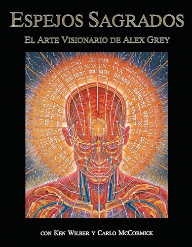 9780892814626: Espejos Sagrados: El Arte Visionario de Alex Grey