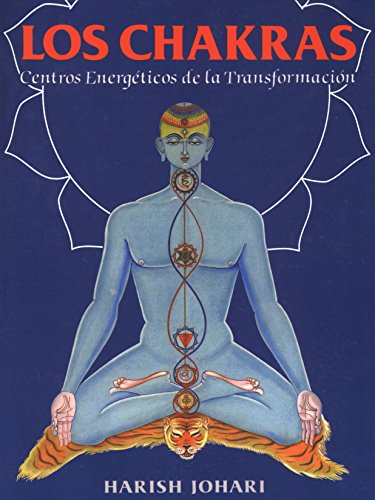 Beispielbild fr Los chakras: centros energ ticos de la transformaci n zum Verkauf von Books From California