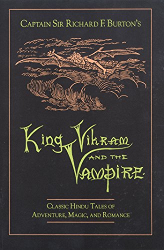 Beispielbild fr King Vikram and the Vampire: Classic Hindu Tales of Adventure, Magic, and Romance zum Verkauf von The Maryland Book Bank