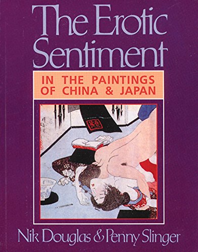 Stock image for The Erotic Sentiment in the Paintings of China and Japan for sale by Ergodebooks