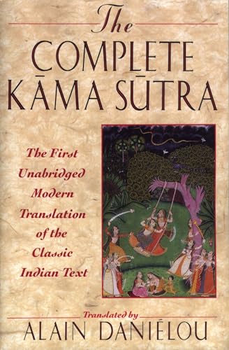 Stock image for The Complete Kama Sutra: The First Unabridged Modern Translation of the Classic Indian Text for sale by ThriftBooks-Atlanta