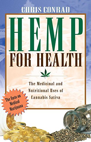 9780892815395: Hemp for Health: The Medicinal and Nutritional Uses of Cannabis Sativa