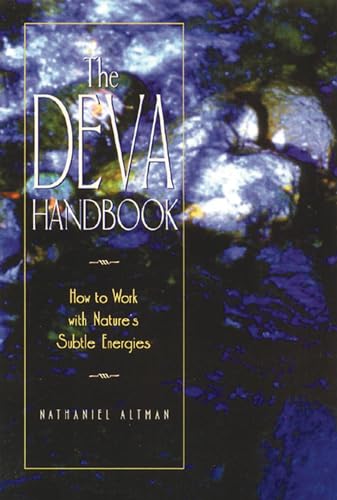 Stock image for The Deva Handbook: How to Work with Nature's Subtle Energies for sale by SecondSale