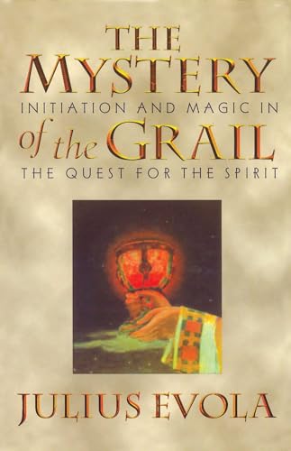Beispielbild fr The Mystery of the Grail : Initiation and Magic in the Quest for the Spirit zum Verkauf von Better World Books