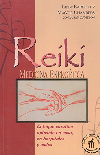 9780892815944: Reiki Medicina Energetica/Reiki, Energetic Medicine: El Toque Curativo Aplicado En Casa, En Hospitales Y Asilos