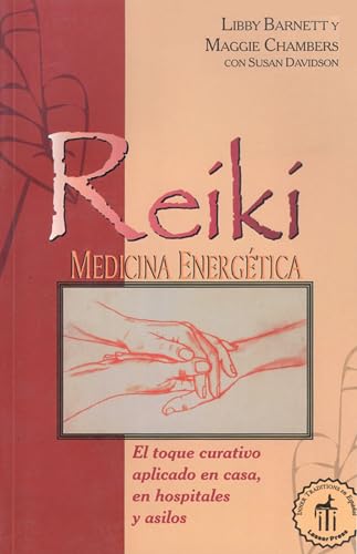 Stock image for Rek Medicina Energ tica: El Toque Curativo Aplicado En Casa, En Hospitales Y Asilos (Inner Traditions) for sale by WorldofBooks