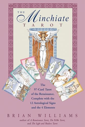 9780892816514: The Minchiate Tarot: The 97-Card Tarot of the Renaissance Complete With the 12 Astrological Signs and the 4 Elements