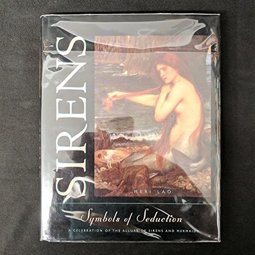 Beispielbild fr Sirens: Symbols of Seduction zum Verkauf von WorldofBooks