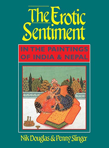 Stock image for The Erotic Sentiment in the Paintings of India and Nepal for sale by Stock & Trade  LLC