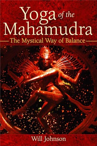 Stock image for Yoga of the Mahamudra: The Mystical Way of Balance for sale by BooksRun