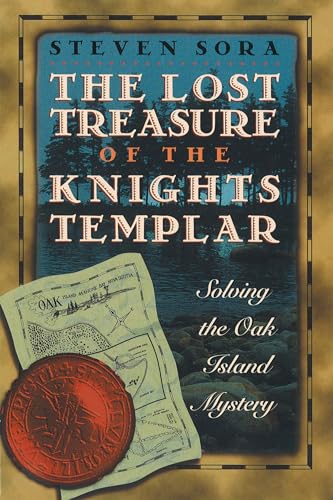 Beispielbild fr The Lost Treasure of the Knights Templar: Solving the Oak Island Mystery zum Verkauf von First Choice Books