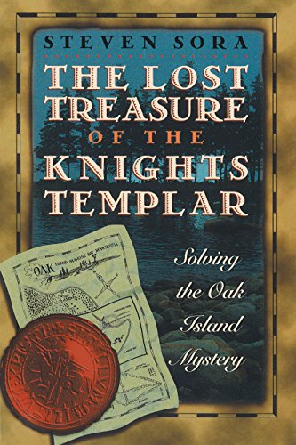 Imagen de archivo de The Lost Treasure of the Knights Templar: Solving the Oak Island Mystery a la venta por First Choice Books