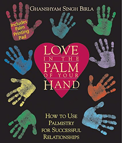 9780892817184: Love in the Palm of Your Hand: How to Use Palmistry for Successful Relationships