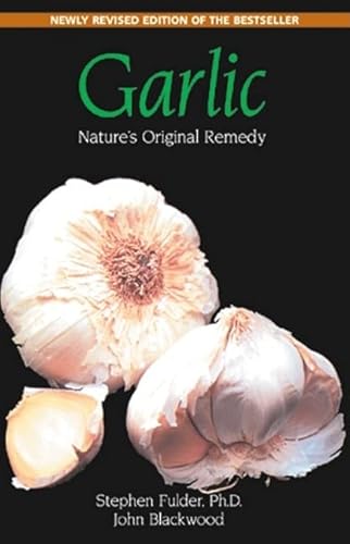 Stock image for Garlic: Nature's Original Remedy for sale by SecondSale