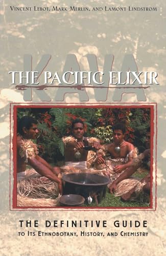 9780892817269: Kava: The Pacific Elixir: The Definitive Guide to Its Ethnobotany, History, and Chemistry