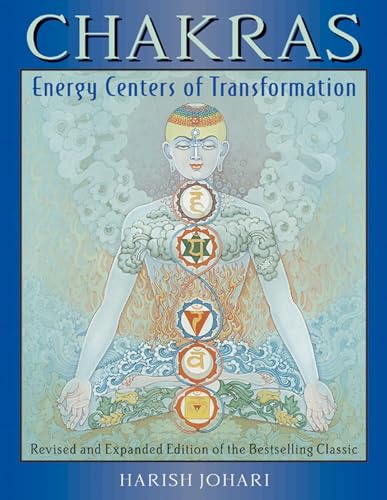 Chakras: Energy Centers of Transformation (9780892817603) by Johari, Harish