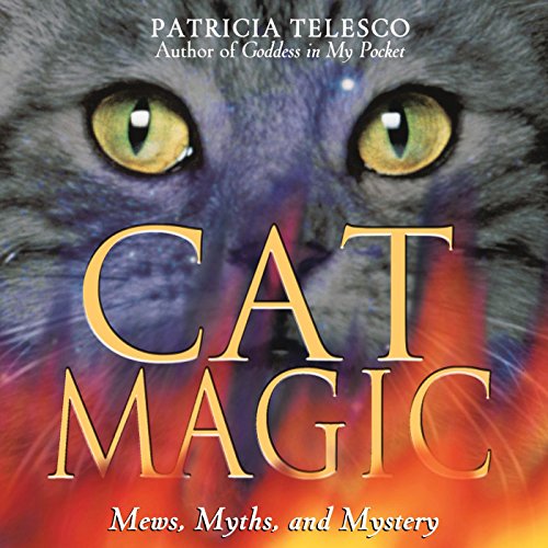 Imagen de archivo de Cat Magic: Mews Myths and Mystery a la venta por WorldofBooks