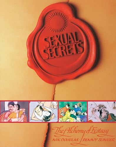 9780892818051: Sexual Secrets: The Alchemy of Ecstasy