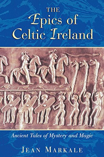 Stock image for The Epics of Celtic Ireland : Ancient Tales of Mystery and Magic for sale by Better World Books