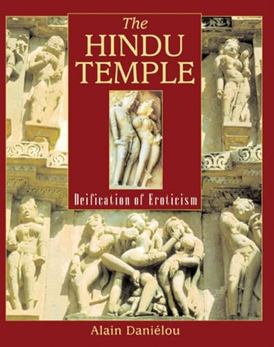 9780892818549: The Hindu Temple: Deification of Eroticism