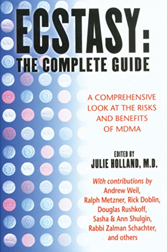 Beispielbild fr Ecstasy : The Complete Guide : A Comprehensive Look at the Risks and Benefits of MDMA zum Verkauf von BooksRun