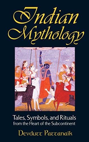 9780892818709: Indian Mythology: Tales, Symbols, and Rituals from the Heart of the Subcontinent
