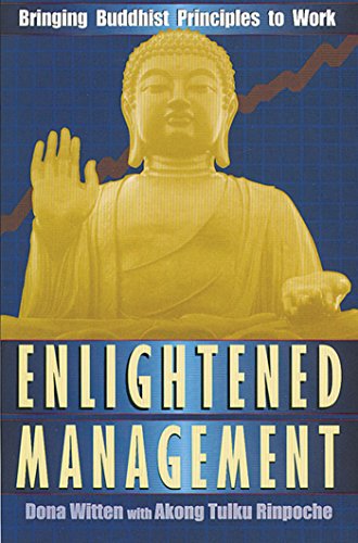 Stock image for Enlightened Management: Bringing Buddhist Principles to Work for sale by SecondSale