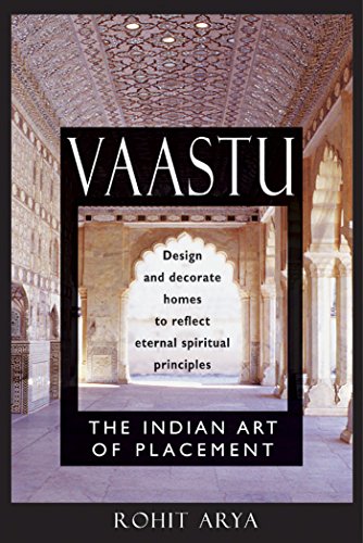 Stock image for Vaastu: The Indian Art of Placement Design and Decorate Homes to Reflect Eternal Spiritual Principles for sale by The Unskoolbookshop
