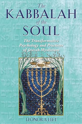 9780892819577: The Kabbalah of the Soul: The Transformative Psychology and Practices of Jewish Mysticism