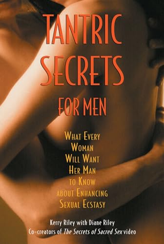 9780892819690: Tantric Secrets for Men: What Every Woman Will Want Her Man to Know about Enhancing Sexual Ecstasy