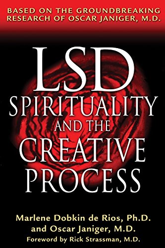 Beispielbild fr LSD, Spirituality and the Creative Process: Based on the Groundbreaking Research of Oscar Janiger M.D. zum Verkauf von WeBuyBooks