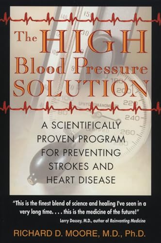 9780892819751: The High Blood Pressure Solution: A Scientifically Proven Program for Preventing Strokes and Heart Disease