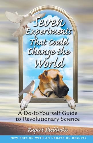 Stock image for Seven Experiments That Could Change the World : A Do-It-Yourself Guide to Revolutionary Science for sale by Better World Books