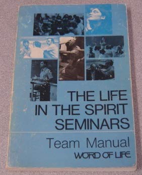 9780892830022: Life in the Spirit Seminars