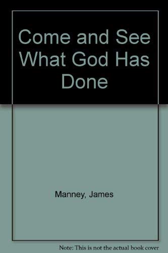 Stock image for Come and See What God Has Done for sale by WorldofBooks