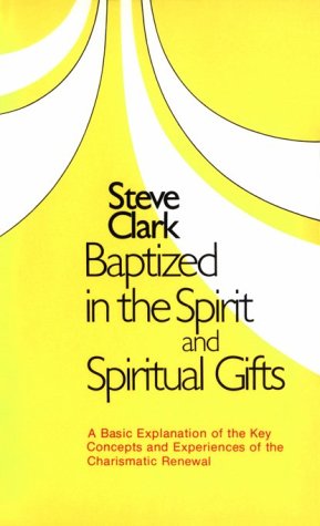Immagine dell'editore per Baptized in the Spirit and Spiritual Gift venduto da ThriftBooks-Atlanta
